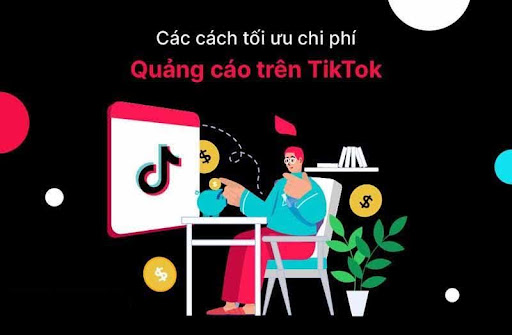 Dịch vụ Chạy quảng cáo Tiktok tối ưu